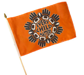 Every Child Matters 12″x18″ Stick Flag