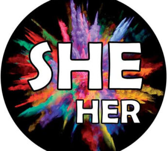 She / Her Pronoun Buttons